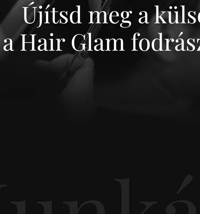 Hairglam.hu - Pécs fodrászat, férfi és női hajvágás - reszponzív honlapkészítés